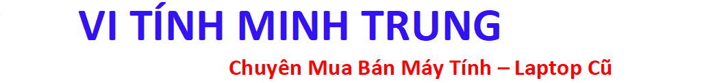 Thanh Lý Máy Vi TínhTrọn Gói